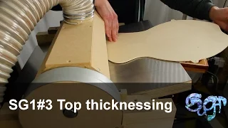 SuGar SG1acoustic guitar build part 3: Thicknessing the top plate