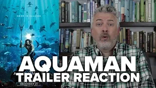 Aquaman Trailer Reaction (2018 SDCC) - Movies & Munchies