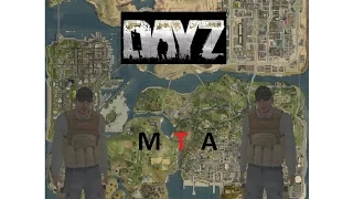 Жизнь в MTA - DayZ - 2 серия - Гуляем