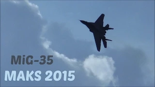 MAKS 2015 - MiG-35 Show of Agility HD