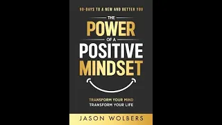 Lessons from a book: The power of a positive mindset