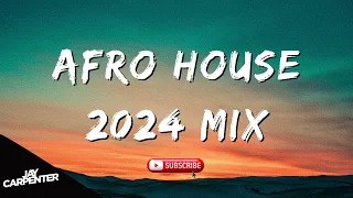 Afrohouse mix 2024