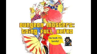 Dungeon Masters: Going Full Kefka #dnd #ttrpg