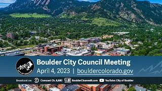 Boulder City Council Meeting 4-6-23