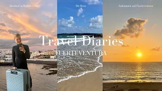 Travel Diaries Episode 1 | Abschied in Berlin & Ankommen in El Cotillo, Fuerteventura