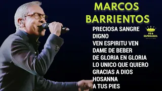 Música Cristiana de Adoración y Alabanza Marcos Barrientos - Sus Mejores Canciones de Adoración