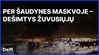 Maskvos koncertų salėje ginkluoti vyrai surengė išpuolį: žuvo dešimtys, kilo gaisras