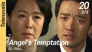 [CC/FULL] Angel's Temptation EP20 (2/3) | 천사의유혹