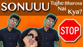 SONU SONU VIRAL SONG | PLEASE STOP THIS TREND!