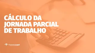 Como calcular a jornada de trabalho reduzida da empregada doméstica?