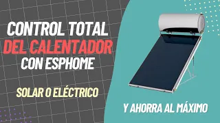 Domotiza tu calentador solar (o normal) con ESPHome, Home Assistant y ESP32