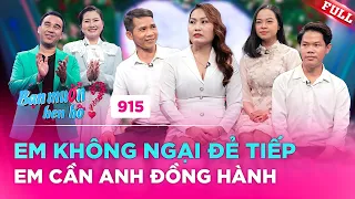 Bạn Muốn Hẹn Hò #915 | Từng trải 3 mối tình NGANG TRÁI, trai tân RUN BẦN BẬT trước mẹ đơn thân 1 con