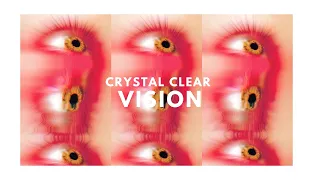 CRYSTAL CLEAR VISION | 20/20 Vision Subliminal Formula