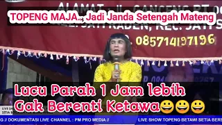 Topeng Maja Terbaru, Lucu Non Stop, Satu Jam lebih ketawa ga berenti