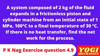 Pk nag question 4.9 chapter 4 of the the thermodynamics