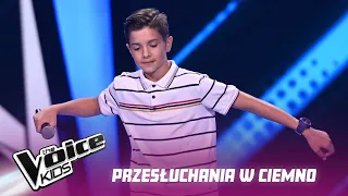 Dominik Komander - „Jest tylko teraz” - Przesłuchania w ciemno | The Voice Kids Poland 6