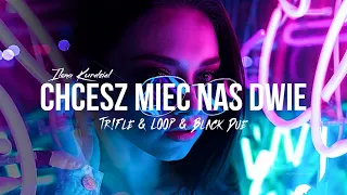Ilona Kurdziel - Chcesz Mieć Nas Dwie (Tr!Fle & LOOP & Black Due REMIX) #discopolo2024 #nowość2024