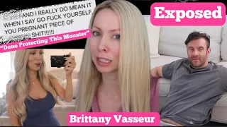 Brittany Vasseur EXPOSES EX Part 1