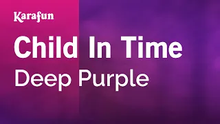 Child In Time - Deep Purple | Karaoke Version | KaraFun