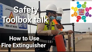 Toolbox talk, TBT Topic: How to Use🔥Fire Extinguisher, TBT Safety in hindi, Toolbox meeting,Tool box