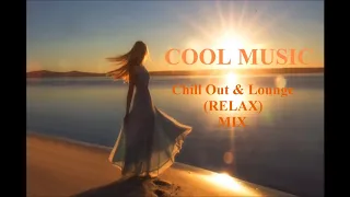 Chillout & Lounge RELAX Mix