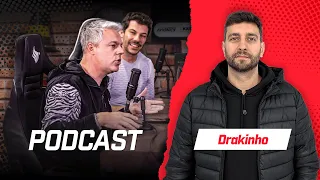 PODCAST COM DRAKINHO