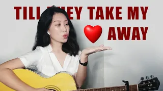 Till They Take My Heart Away by Clair Marlo | Fingerstyle Guitar Cover