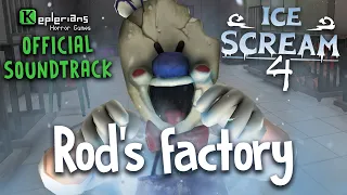 ICE SCREAM 4 OFFICIAL SOUNDTRACK | Rod's factory | Keplerians MUSIC