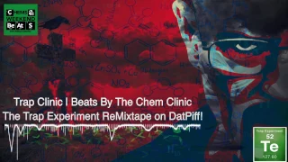 (Free Download)Trap Clinic x Dark Trap Beat x Young Dolph Type Beat x The Chem Clinic