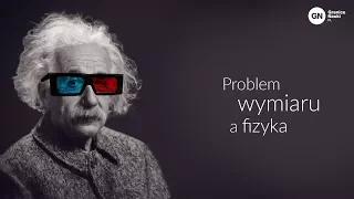 Problem wymiaru a fizyka, Zdzisław Pogoda