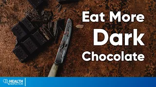 7 Hidden Health Benefits of Dark Chocolate You Didn't Know