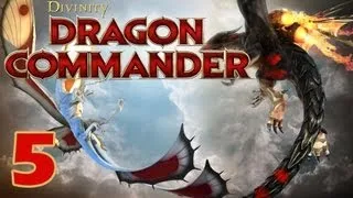 Divinity - Dragon Commander #5 [Продвижение, завоевание]