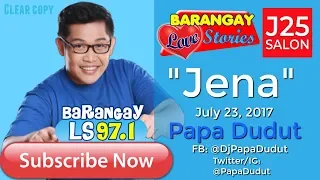 Barangay Love Stories July 23, 2017 Jena