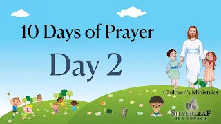 Day 2 - 10 Days of Prayer - Children's Ministries