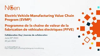 EVMP Collaboration Day - Building the EV Value Chain with Advanced Manufacturing