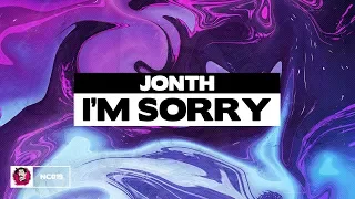 Jonth - I'm Sorry