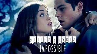 Stiles & Lydia - Impossible [4x01]