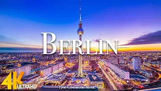 Berlin (4K UHD) - Scenic Relaxation Film With Inspirational Cinematic Music - 4K ULTRA HD VIDEO