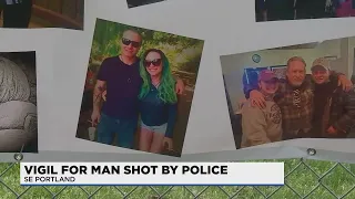 Vigil held for man shot and killed by Portland police officer
