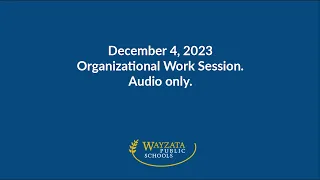 School Board Work Session - December 4, 2023