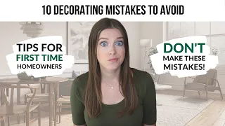 10 Mistakes New Homeowners Make When Decorating a New House
