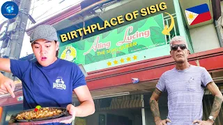 THE BIRTHPLACE of SISIG - Best SISIG in The Philippines?