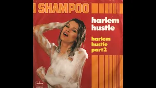 Shampoo - Harlem Hustle (1978)