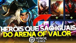 HONOR OF KINGS X ARENA OF VALOR HERÓIS COPIADOS QUE ESTÃO NOS MOBAS! HEROIS DO AOV QUE ESTÃO NO HOK