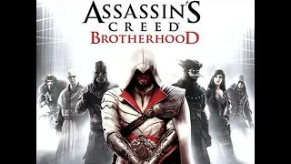 Трейлер Assassin"s Creed Brotherhood (2010 г.) HD-версия .