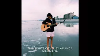 The Nights (Avicii) Cover By Amanda Mammana