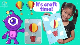 Let's Make a 3D Hot Air Balloon | Crafts for Kids | STEM Project