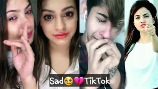 SAD💔😢TIK TOK VIDEO | HEART TOUCHING TIKTOK VIDEOS | BREAKUP SAD MUSICALY | SAD😢LOVE TIK TOK VIDEO