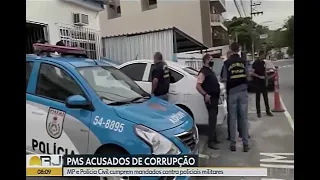 MPRJ cumpre mandados contra policiais militares suspeitos de corrupção