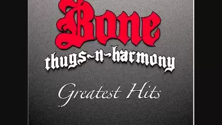 Bone Thugs N Harmony - Foe tha Love of $ Lyrics